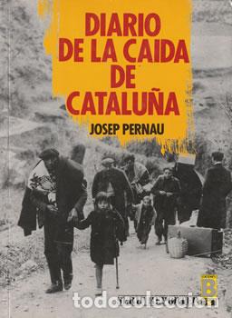 books: Diario de la ca&iacute;da de Catalu&ntilde;a - Josep Pernau