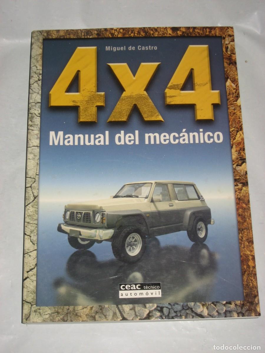 Libros: 4 X 4 Manual del mec&aacute;nico - Miguel de Castro