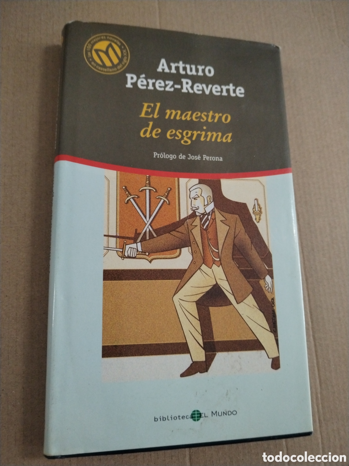 Libros: El maestro de esgrima. Arturo Perez-Reverte.