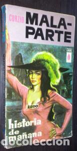 Libri di seconda mano: Historia de ma&ntilde;ana - MALAPARTE, Cruzio: