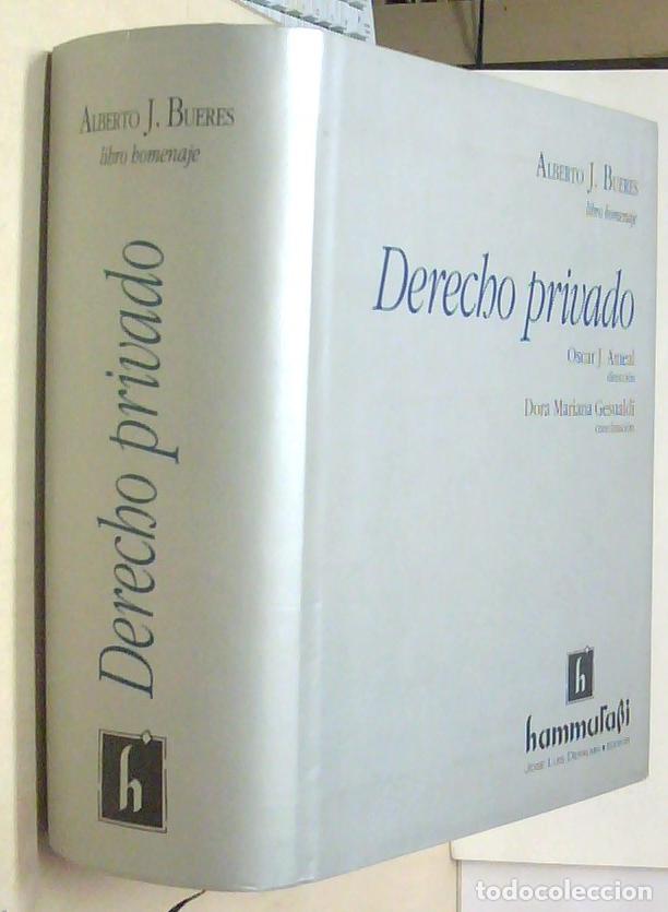 Libros: Alberto J. Bueres libro homenaje. Derecho privado - AMEAL, Oscar J. (Direcci&oacute;n) - GESUALDI, Dora Mar