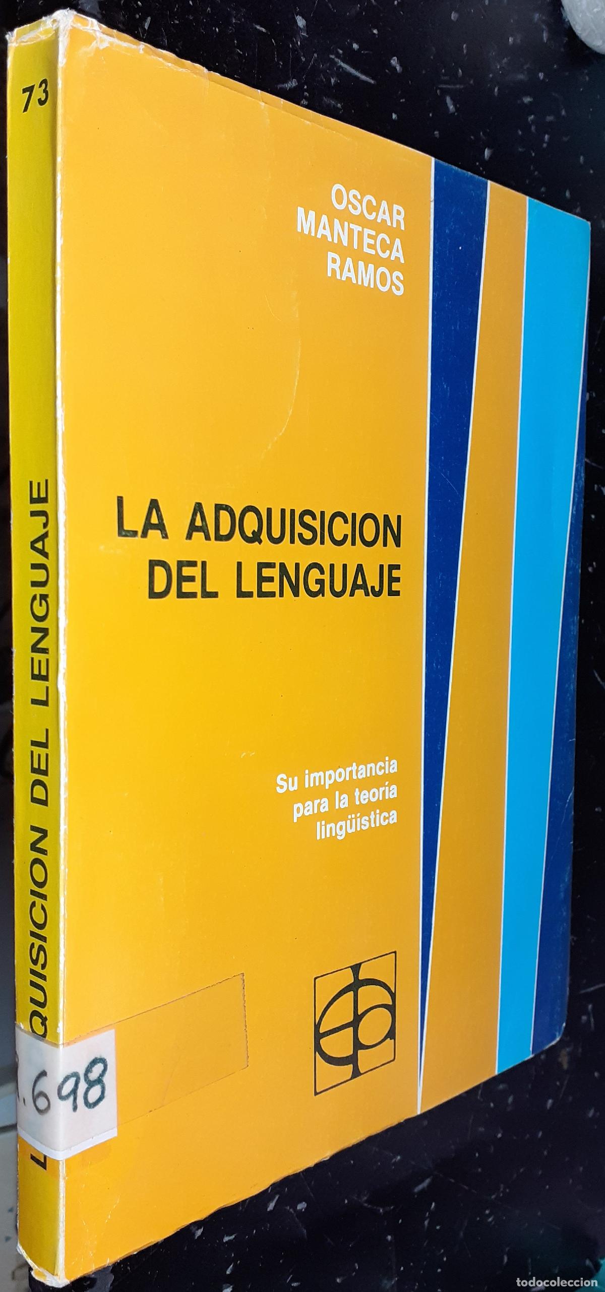 Livros em segunda m&atilde;o: La adquisici&oacute;n del lenguaje y su importancia para la teor&iacute;a ling&uuml;&iacute;stica - MANTECA RAMOS, &Oacute;scar: