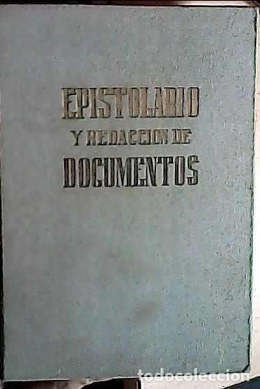 Libros: Epistolario y redacci&oacute;n de Documentos - ARMENTERAS, Antonio de: - Foto 1