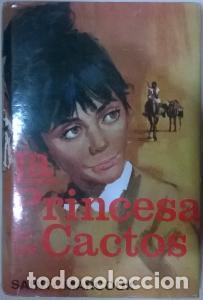 Libros: La princesa de los Cactos - MARCOUX, Saint: