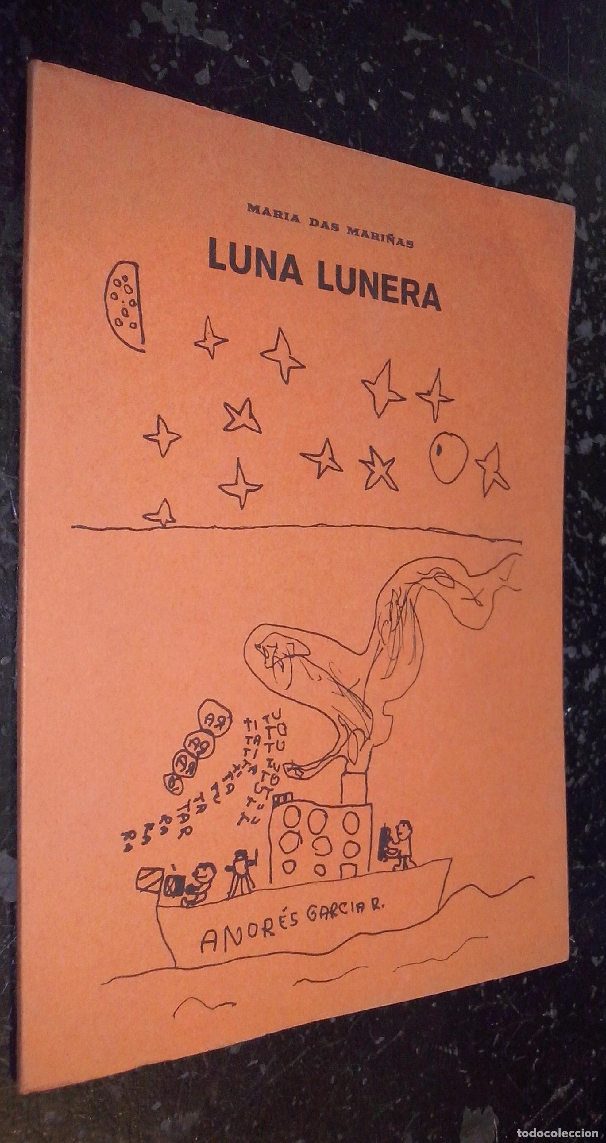 Libros: Luna lunera - MARI&Ntilde;AS, Mar&iacute;a das: - Foto 1
