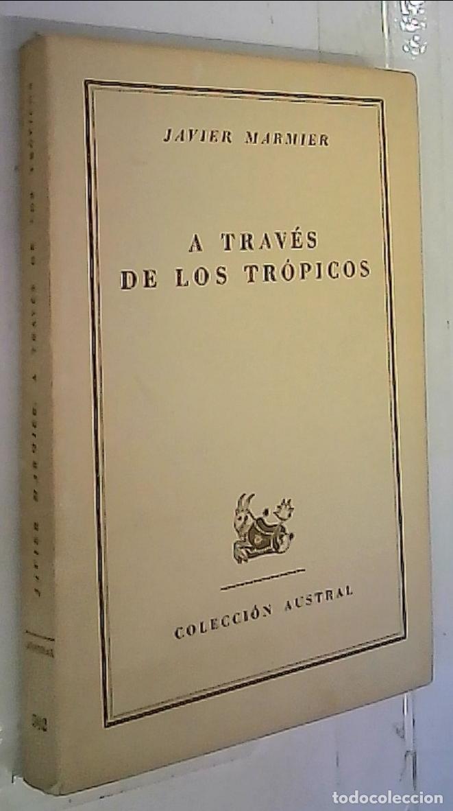 Libros: A trav&eacute;s de los tr&oacute;picos - MARMIER, Javier: