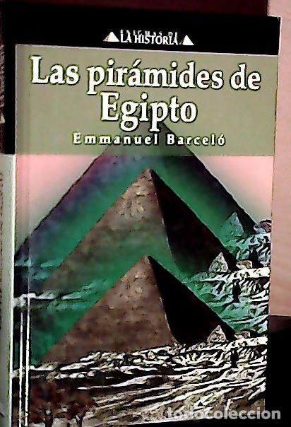 Libros: Las pir&aacute;mides de Egipto - Barcel&oacute;, Emmanuel: - Foto 1