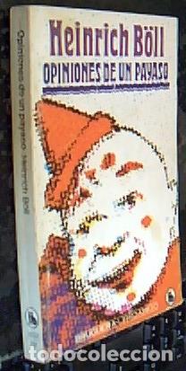 Libros: Opiniones de un payaso - B&ouml;ll, Heinrich : - Foto 1