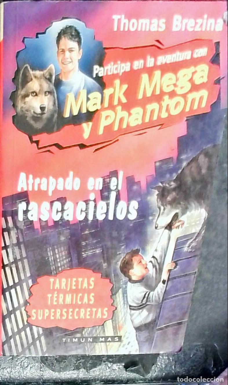 books: Atrapado en el rascacielos. Aventura con mark Mega y Phantom - BREZINA, Thomas: