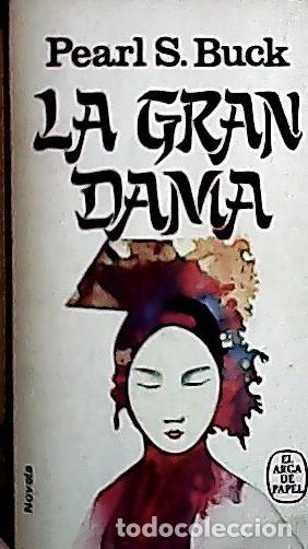 Libros: La gran dama - Buck, Pearl S. : - Foto 1