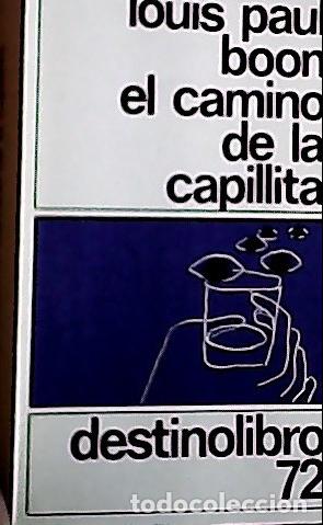Livros em segunda m&atilde;o: El camino de la capillita - Boon, Louis Paul: