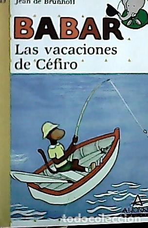 Libros: Las vacaciones de C&eacute;firo - Brunhoff, Jean de : - Foto 1