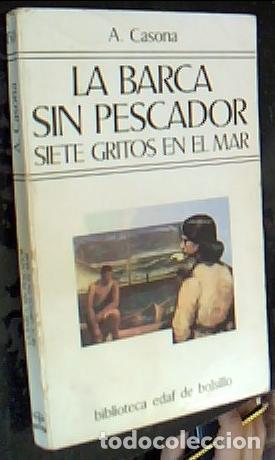 books: La barca sin pescador. Siete gritos en el mar - Casona, Alejandro: