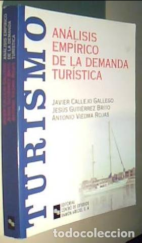 Livros em segunda m&atilde;o: An&aacute;lisis emp&iacute;rico de la demanda tur&iacute;stica - CALLEJO GALLEGO, Javier y OTROS: