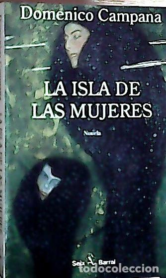 B&uuml;cher: La isla de las mujeres - Campana, Domenico :
