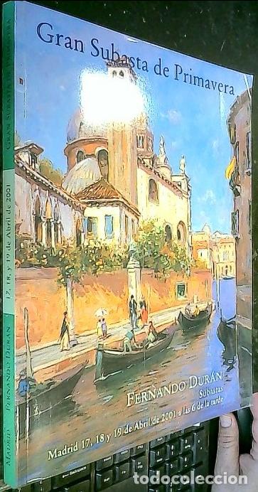 Libri di seconda mano: Fernando Dur&aacute;n. Gran Subasta de Primavera. 17, 18, 19 de Abril de 2001 - CAT&aacute;LOGO: