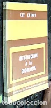 Libros: Introducci&oacute;n a la sociolog&iacute;a - CHINOY, Ely: - Foto 1