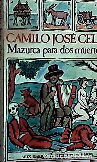 Libros: Mazurca para dos muertos - Cela, Camilo Jos&eacute;: - Foto 1