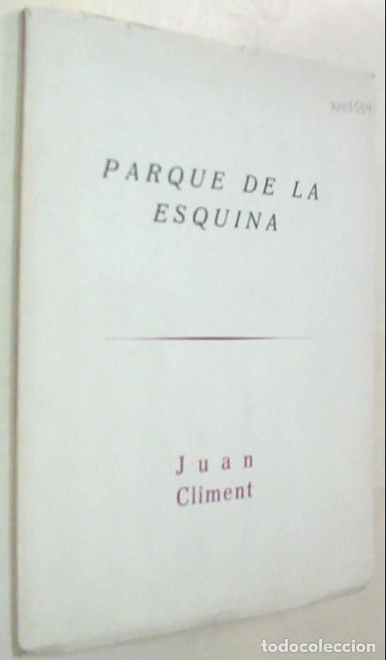 Libros: Parque de la esquina - CLIMENT, Juan: - Foto 1
