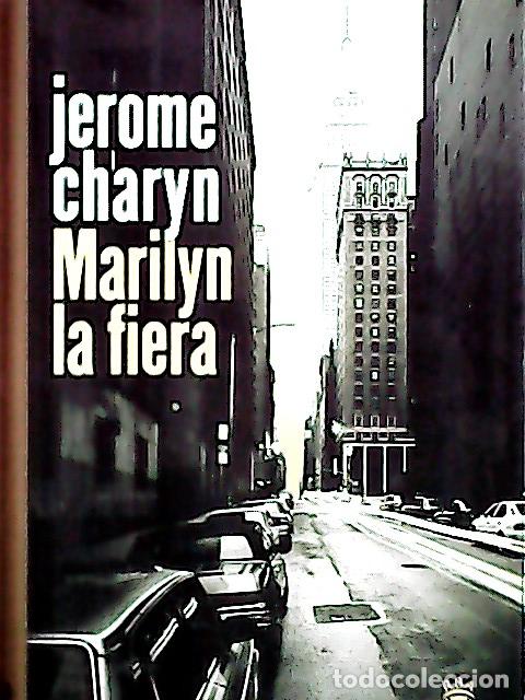 Livros em segunda m&atilde;o: Marilyn la fiera - Charyn, Jerome :