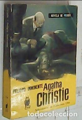 B&uuml;cher: Peligro inminente. Selecciones de Biblioteca Oro. N&ordm; 154 - CHRISTIE, Agatha: