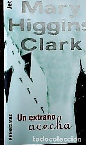 Libros: Un extra&ntilde;o acecha - Clark, Mary Higgins : - Foto 1