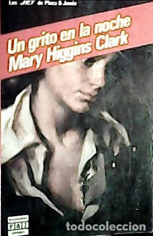 Libros: Un grito en la noche - Clark, Mary Higgins: - Foto 1