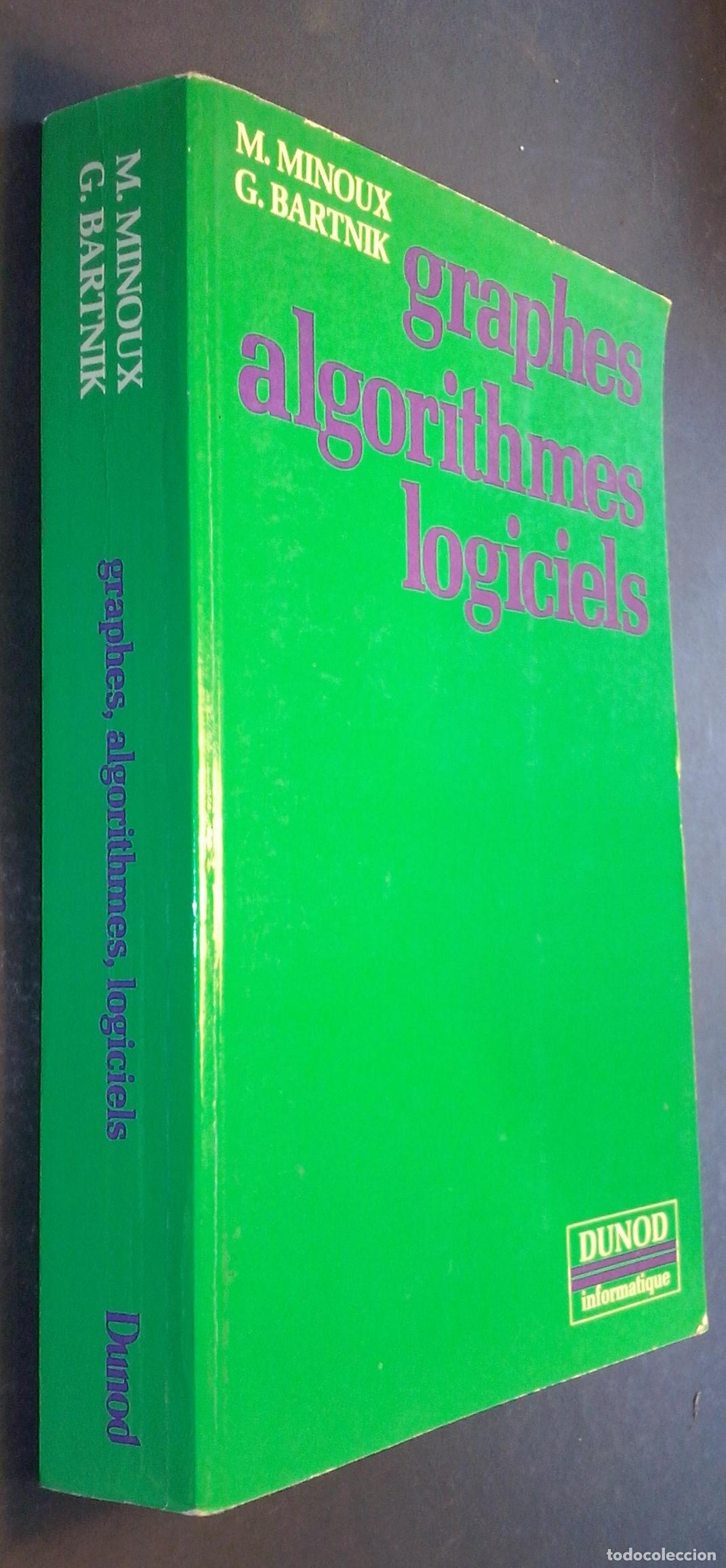 Libros: Graphes algorithmes logiciels - MINOUX, Michel et BARTNIK, Georges: - Foto 1