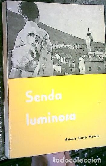 Livros em segunda m&atilde;o: Senda luminosa - Cort&eacute;s Morata, Antonio: