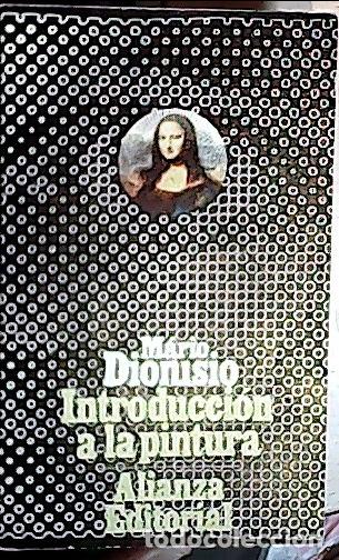 Libros: Introducci&oacute;n a la pintura - DIONISIO, M&aacute;rio: - Foto 1