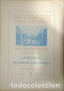 Libri di seconda mano: La Puerta del Sol, escenario de la vida espa&ntilde;ola - MONTERO ALONSO, Jos&eacute;: