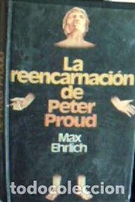 Libros: La reencarnaci&oacute;n de Peter Proud - Ehrlich, Max: - Foto 1