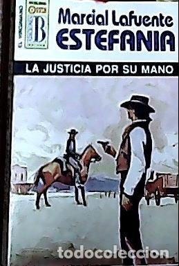 Libri di seconda mano: La justicia por su mano - Estefan&iacute;a, M. L.: