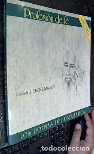 Libros: Profesi&oacute;n de f&eacute;. Los poemas del Patriarca - ENGELMAJER, Lucien J.: