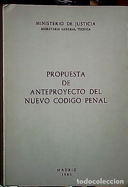 books: Propuesta de anteproyecto del nuevo C&oacute;digo Penal - Espa&ntilde;a. Min. Justicia: