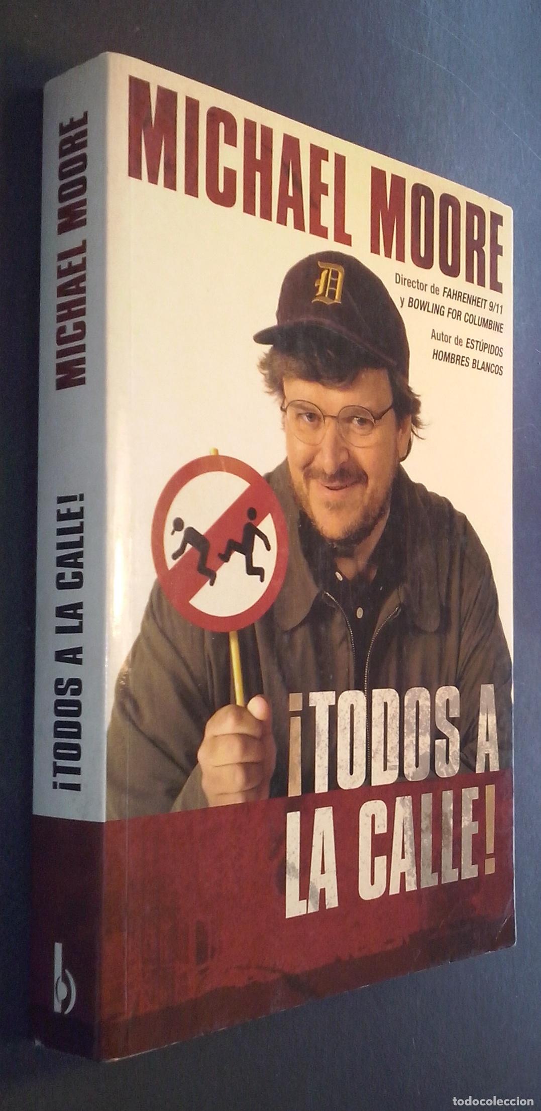 books: Todos a la calle - MOORE, Michael: