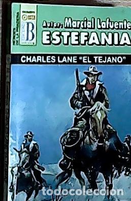 Libros: Charles Lane &rdquo;el tejano&rdquo; - Estefan&iacute;a, M. L.: - Foto 1