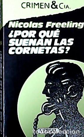books: &iquest;Por qu&eacute; suenan las cornetas? - Feling, Nicolas: