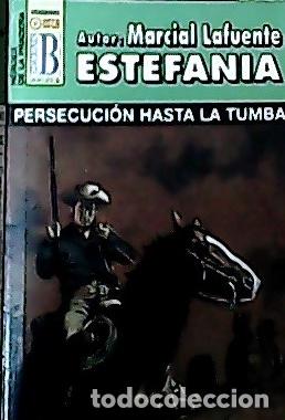 Libros: Persecuci&oacute;n hasta la tumba - Estefan&iacute;a, M. L.: - Foto 1