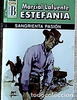 Libros: Sangrienta pasi&oacute;n - Estefan&iacute;a, M. L.: - Foto 1