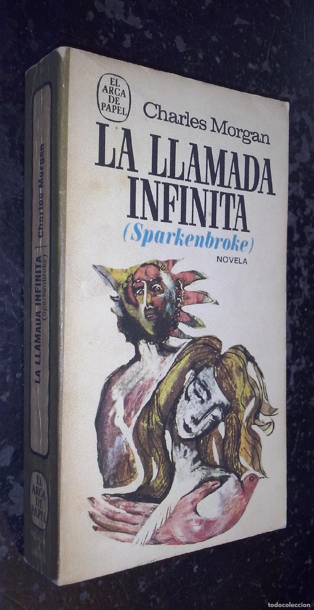 B&uuml;cher: La llamada infinita (Sparkenbroke) - MORGAN, Charles: