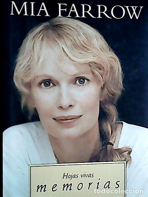 Libros: Hojas vivas - Farrow, Mia: - Foto 1