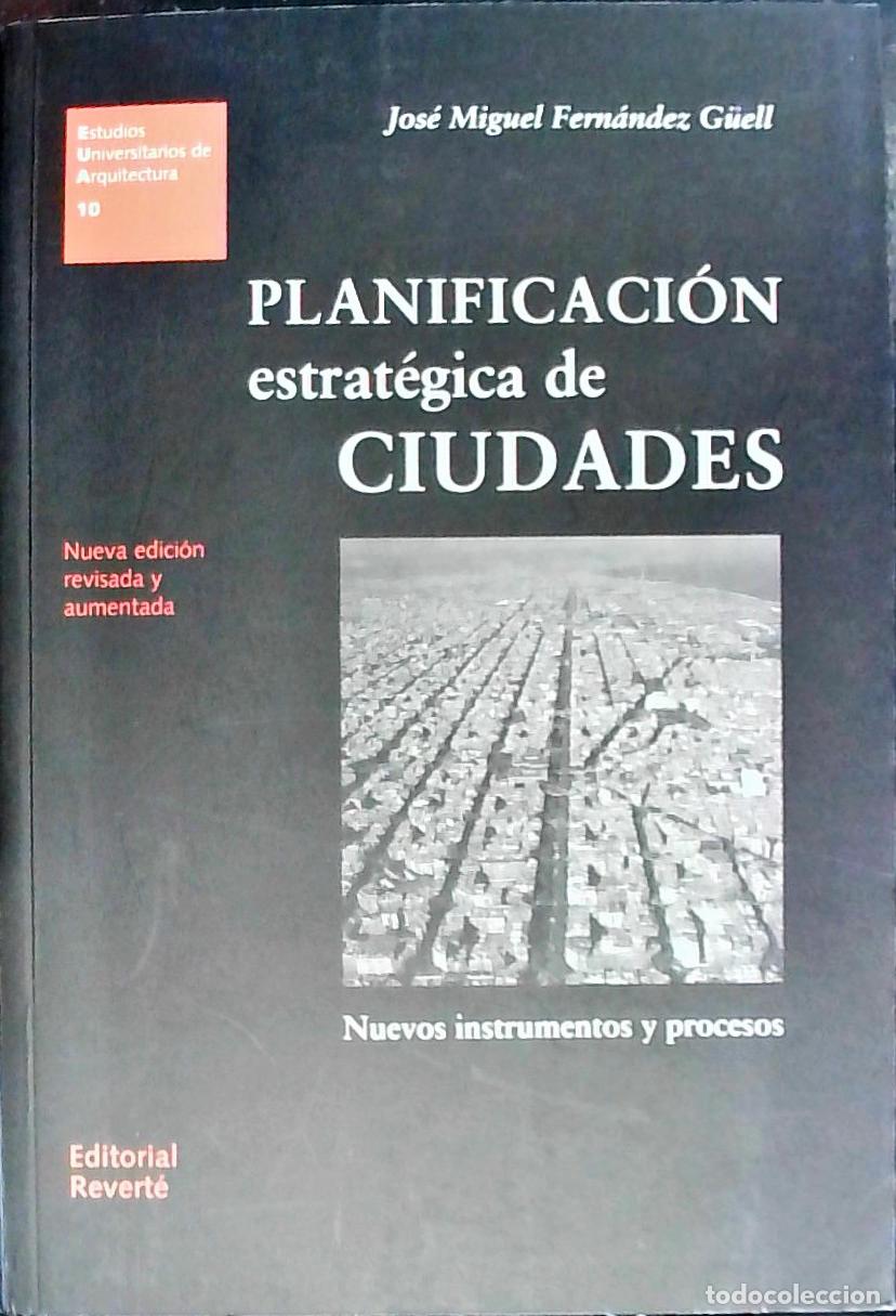 Livros em segunda m&atilde;o: Planificaci&oacute;n estrat&eacute;gica de ciudades. Nuevos instrumentos y procesos - Fern&aacute;ndez G&uuml;el, Jos&eacute; Miguel: