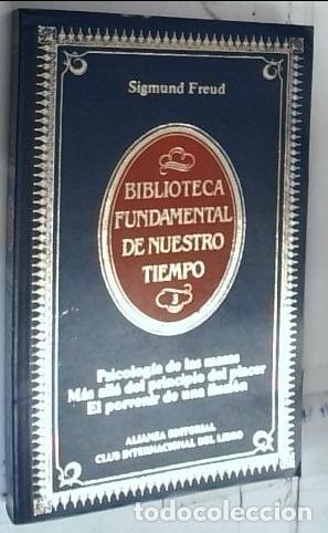 Livros em segunda m&atilde;o: Psicolog&iacute;a de las masas. M&aacute;s all&aacute; del principio del placer. El porvenir de una ilusi&oacute;n - Freud, Sigm