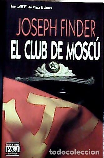Libros: El club Mosc&uacute; - Finder, Joseph : - Foto 1