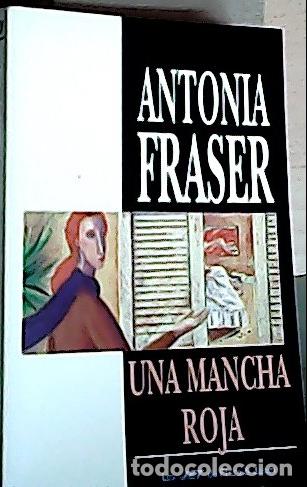 Libros: Una mancha roja - Fraser, Antonia : - Foto 1