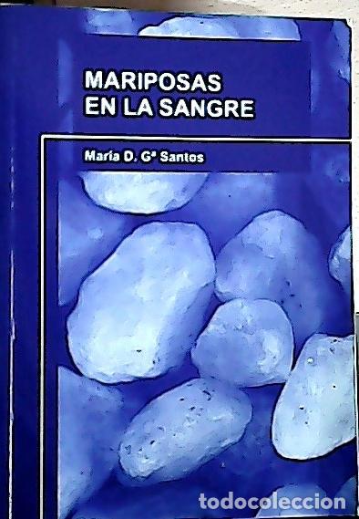 books: Mariposas en la sangre - Garc&iacute;a Santos, Mar&iacute;a Dolores: