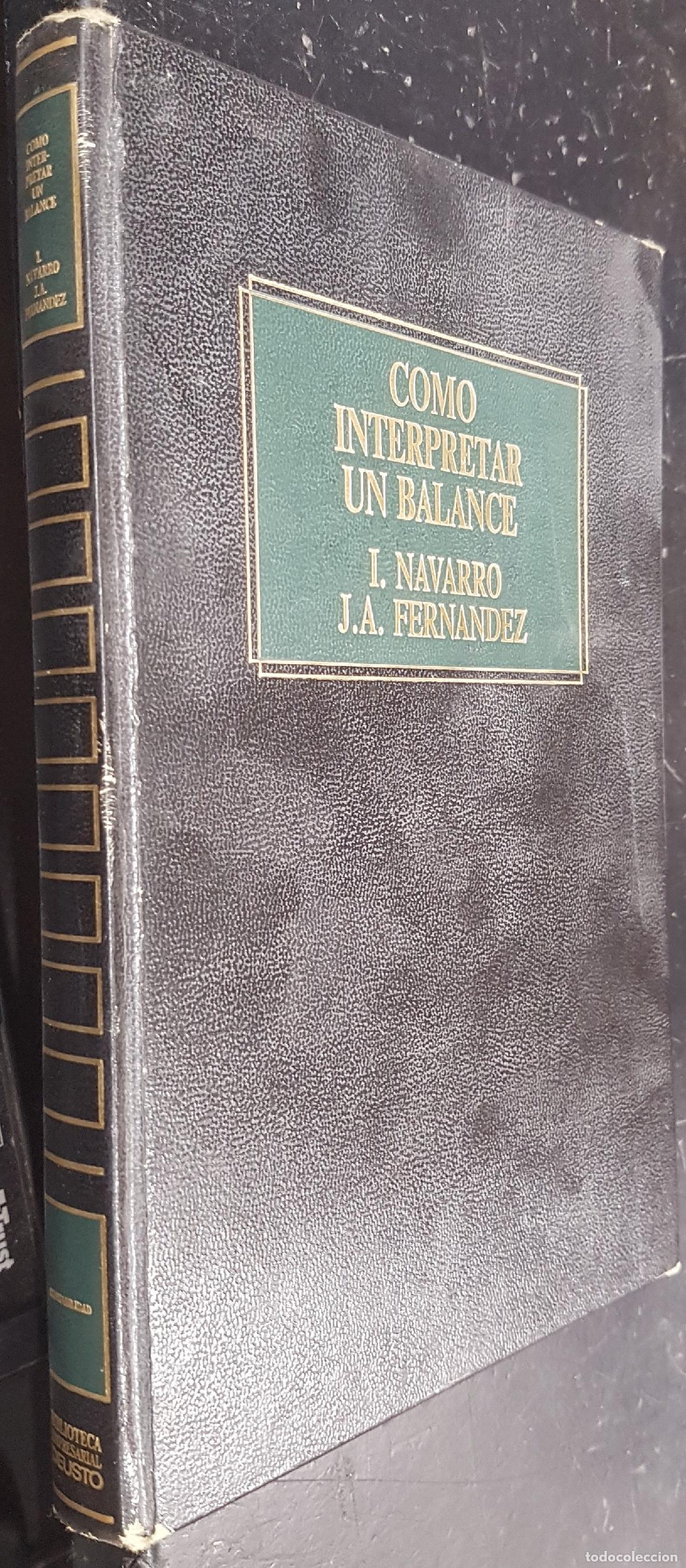 B&uuml;cher: Como interpretar un balance - NAVARRO, I. y FERN&Aacute;NDEZ, J. A.: