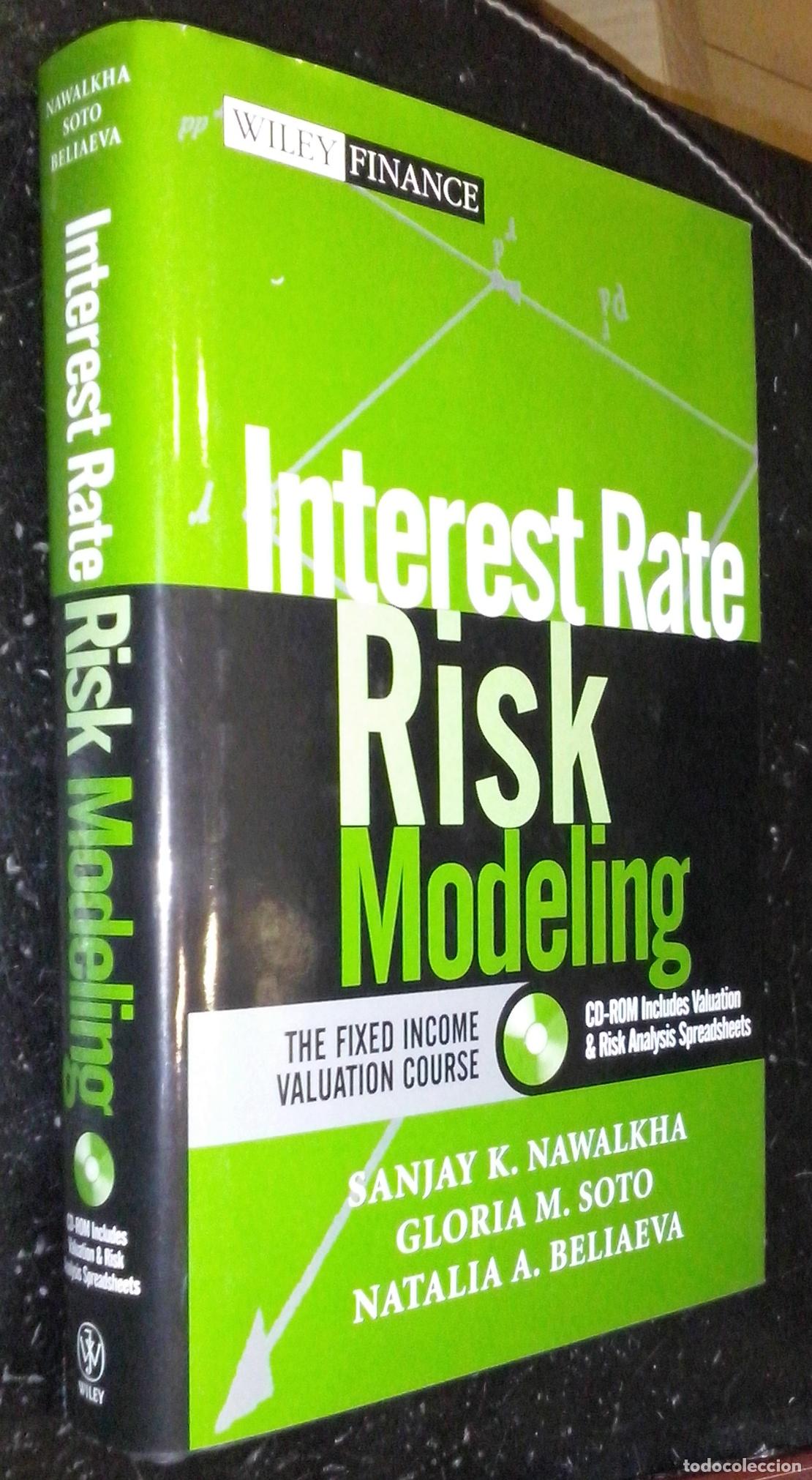 Libros: Interest Rate Risk Modeling. The Fixed Income Valuation Course - NAWALKHA, Sanjay K; SOTO, Gloria M.