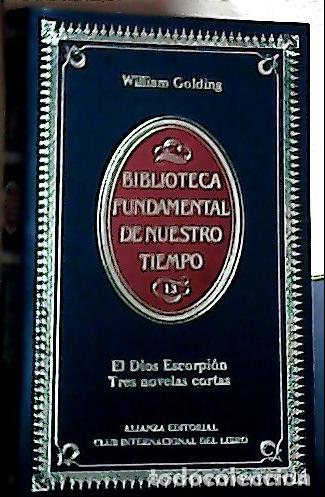 Libros: El dios Escorpi&oacute;n - Golding, William : - Foto 1